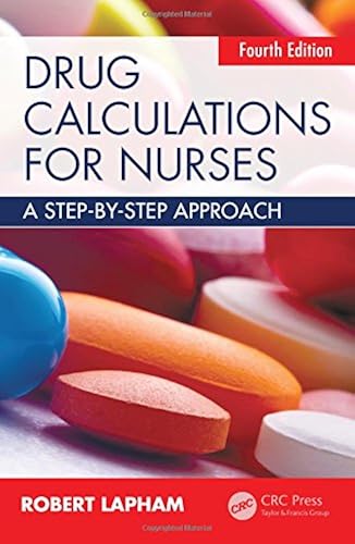 Download Drug Calculations for Nurses: A step-by-step approach, Fourth Edition PDF