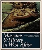 Museums and History in West Africa, , 085255253X