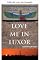 Livro Me ame em Luxor (A aventura de Daphne com viagem no tempo 1920-70 de duas perspectivas diferentes Livro 1)