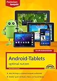 Android-Tablets optimal nutzen: Für alle