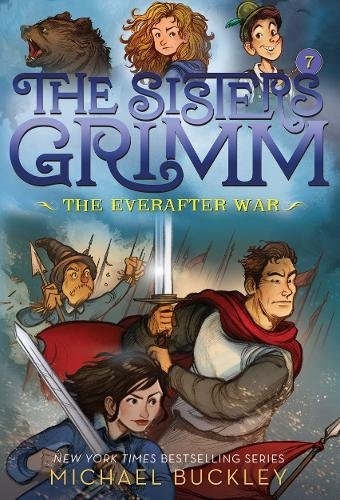 The Everafter War (The Sisters Grimm, Book 7) (Bk. 7)