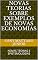 Livro NOVAS TEORIAS SOBRE EXEMPLOS DE NOVAS ECONOMIAS: NOVAS TEORIAS E EPISTEMOLOGIAS