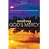 Remembering God's Mercy: Redeem the Past and Free Yourself from Painful Memories