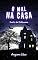 Livro O MAL NA CASA (Contos de Halloween)