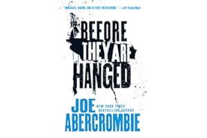 Before They Are Hanged (The First Law Trilogy, 2)