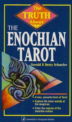 The Truth About the Enochian Tarot (Truth About Series)