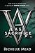 Last Sacrifice (Vampire Academy, Book 6)