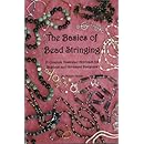 Amazon.com: The Basics of Bead Stringing: A Complete Illustrated ...