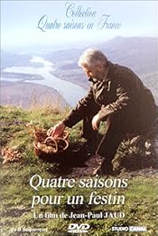 Quatre Saisons Pour Un Festin