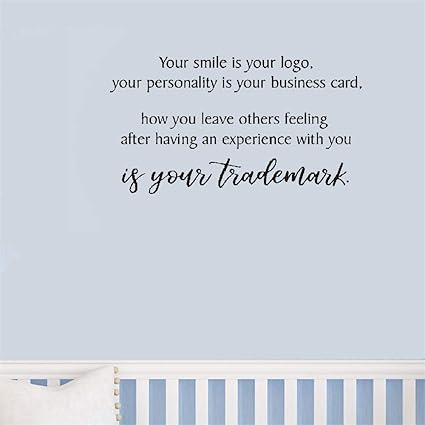 Adesivi Da Parete Citazioni Camera Da Letto Soggiorno Decorazioni Parete Il Tuo Sorriso E Il Tuo Logo La Tua Personalita E Il Tuo Biglietto Da Visita Per L Ufficio Amazon It Fai Da Te