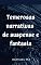 Livro Temerosas Narrativas de Suspense e Fantasia