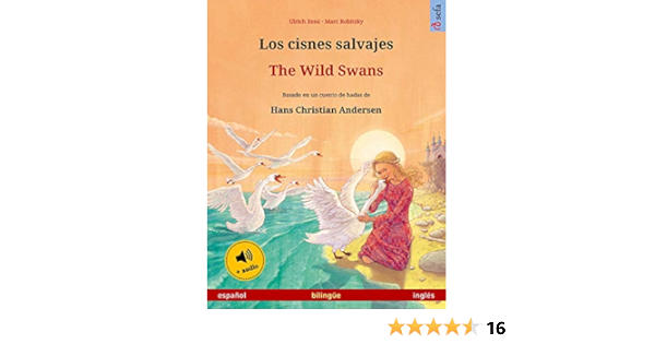 Los cisnes salvajes – The Wild Swans (español – inglés ...