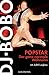 Popstar: Der ganz normale Wahnsinn (German Edition) by DJ BoBo