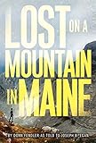 Lost on a Mountain in Maine
