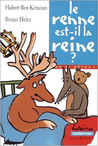 Amazon Fr Le Renne Est Il La Reine Ben Kemoun Livres Amazon Fr Le Renne Est Il La Reine Ben Kemoun Livres