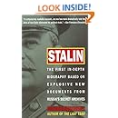 Stalin: The First In-depth Biography Based on Explosive New Documents from Russia's Secret Archives