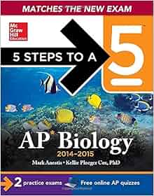 Amazon Com 5 Steps To A 5 Ap Biology 2014 2015 Edition