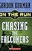 Chasing the Falconers (On the Run)