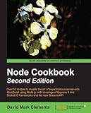 Node Cookbook: Second Edition by David Mark Clements