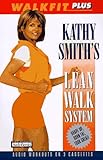 Walkfit Plus : Kathy Smith's Lean Walk System by