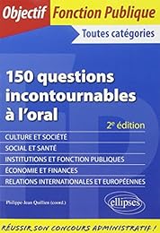 150 questions incontournables à l'oral