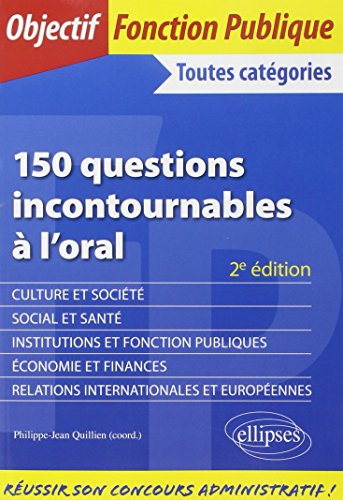 150 questions incontournables à l'oral