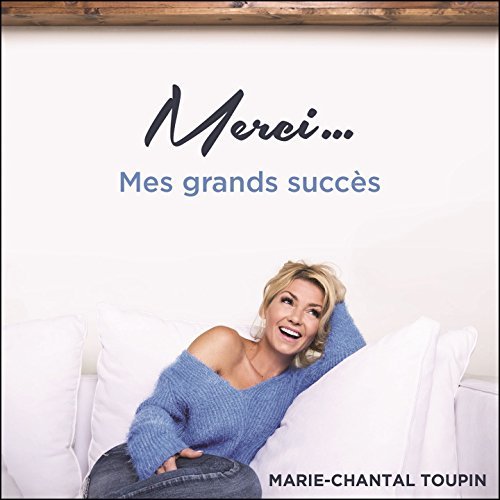 Marie-Chantal Toupin - Dans Ton Ciel Lyrics - Zortam Music