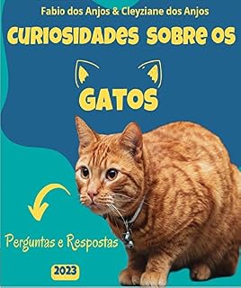 Livro Curiosidades Sobre os Gatos - Perguntas e Respostas