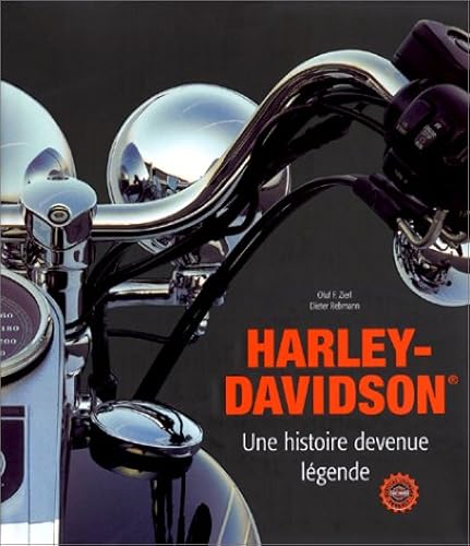 Download Harley Davidson : Une Histoire devenue légende. PDF