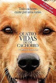 Quatro vidas de um cachorro