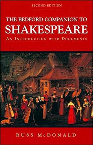 Amazon Com The Bedford Companion To Shakespeare An Introduction With Documents 8580000084566 Mcdonald Russ Books