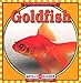 Goldfish (Let's Read about Pets) by 