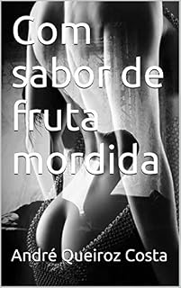 Livro Com sabor de fruta mordida