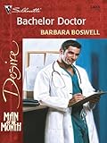 Bachelor Doctor (Man of the Month)