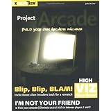 Project Arcade: Build Your Own Arcade Machine (ExtremeTech) Paperback – May 7, 2004