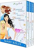 My Day : Harmonie en bleu - Note sans fin - Mélodie sucrée (French Edition) by Mary Kelly