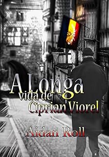 Livro A Longa vida de Ciprian Viorel