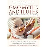 GMO Myths & Truths: A Citizen's Guide to the Evidence on the Safety and Efficacy of Genetically Modified Crops and Foods, 4th