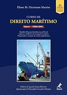 Livro Curso de Direito Marítimo, volume I: Teoria Geral