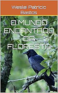 Livro O Mundo Encantado da Floresta