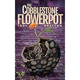 The Cobblestone Flowerpot
