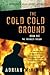 The Cold Cold Ground: A Detective Sean Duffy Novel