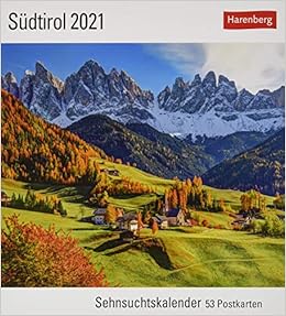 Sudtirol Sehnsuchtskalender 2021 Postkartenkalender Mit Wochenkalendarium 53 Perforierte Postkarten Zum Heraustrennen Zum Aufstellen Oder X 17 5 Cm Sehnsuchtskalender 53 Postkarten Amazon De Harenberg Bucher