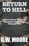 Return To Hell (Heroes Of War Book 3)