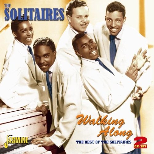 Solitaire - Walking Along - The Best Of The Solitaires [original Recordings Remastered] 2cd Set - Zortam Music