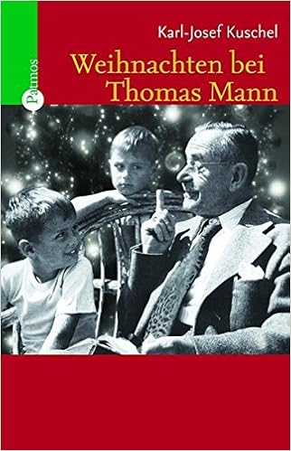 Weihnachten Bei Thomas Mann Amazon De Kuschel Karl Josef Bucher