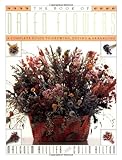 The Book of Dried Flowers : A Complete Guide to Growing, Drying, and Arranging by 