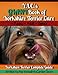 Y.I.C.'s GIANT Book of Yorkshire Terrier Care by Y.I.C. (YorkieInfoCenter)