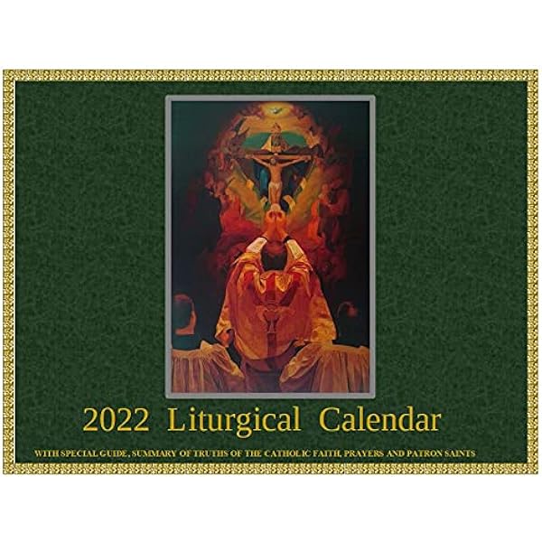 Traditional Catholic Calendar 2022 2022 Traditional Catholic Latin Mass Liturgical Wall Calendar : Office  Products - Amazon.com