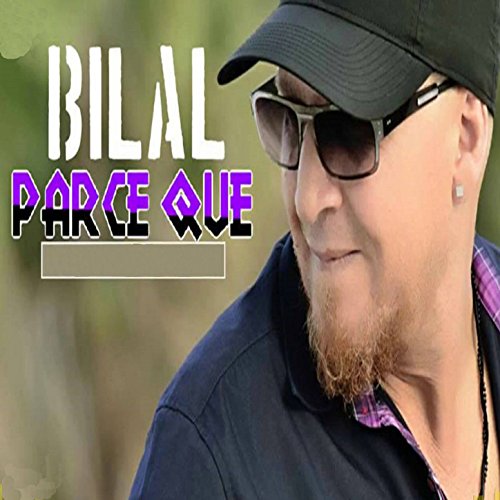 music cheb bilal parce que
